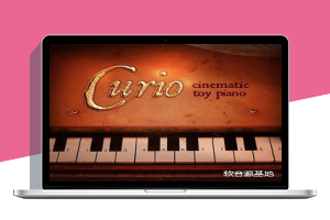 Impact Soundworks Curio Cinematic Toy Piano KONTAKT 钢琴软音源