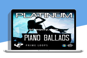 白金钢琴民谣 – Prime Loops Platinum Piano Ballads MULTiFORMAT