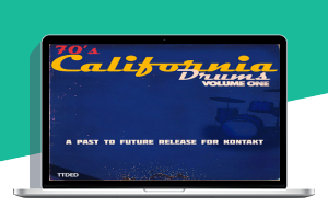 70年代加州鼓采样-Past To Future Samples 70’s California Drums Vol.1 KONTAKT采样–267Mb